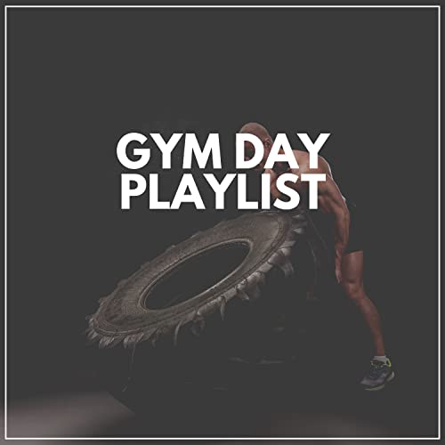 Amazon Gym Day Playlist Work Out Music Workout Music Gym