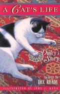 A Cat's Life: Dulcy's Story 0517588722 Book Cover