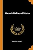 Manual of Colloquial Tibetan