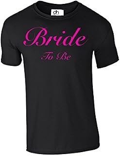 D&H Bride to Be Wedding Favours Keepsake Hen Party T-Shirt Unisex Fit 4 Colours XS-3XL (Bride to be, T Shirt) Black