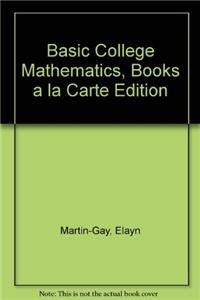Basic College Mathematics, Books a la Carte Edi... 0321627717 Book Cover