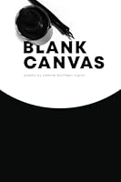 Blank Canvas 1952952409 Book Cover