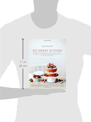My Sweet Kitchen: Recipes for Stylish Cakes, Pies, Cookies, Donuts, Cupcakes, and More-plus tutorial