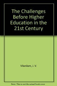 Buy The Challenges Before Higher Education in the 21st Century Book ...