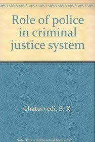 Hardcover Role of police in criminal justice system Book