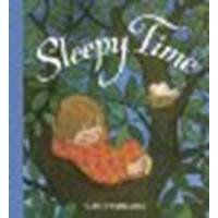 Hardcover Sleepy Time by Unknown [Sterling, 2011] Board book [Board book] Book