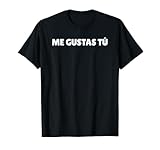 Me Gustas Tu