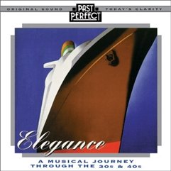 Elegance: Songs from the 1930s and 40s
