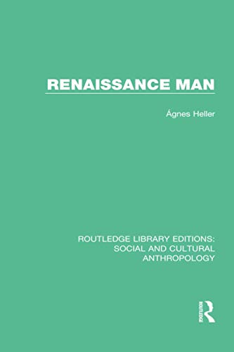 Renaissance Man (Routledge Library Editions: Social and Cultural Anthropology, Band 7) Renaissance Man (Routledge Library Editions: Social and Cultural Anthropology, Band 7)
