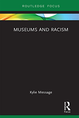 Museums and Racism (Museums in Focus)