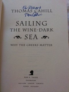 Sailing the Wine- Dark Sea, Why the Greeks Matter 5550156962 Book Cover