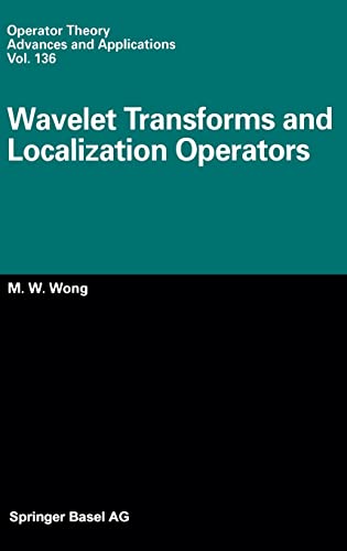 Wavelet Transforms and Localization Operators