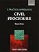 A Practical Approach to Civil Procedure