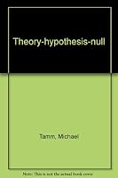 Theory-hypothesis-null B0006ESO2G Book Cover