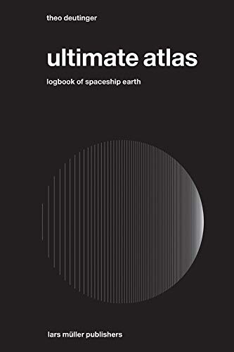 Télécharger Ultimate Atlas: Logbook of Spaceship Earth PDF Ebook En Ligne