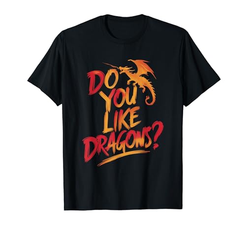 ¿Te gustan los dragones? Festival de cosplay Feria Renacentista Larp Camiseta