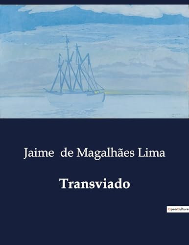 Transviado: Um romance de introspecção e transformação pessoal (Portuguese Edition)