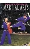 Mastering Martial Arts (New Action Sports)