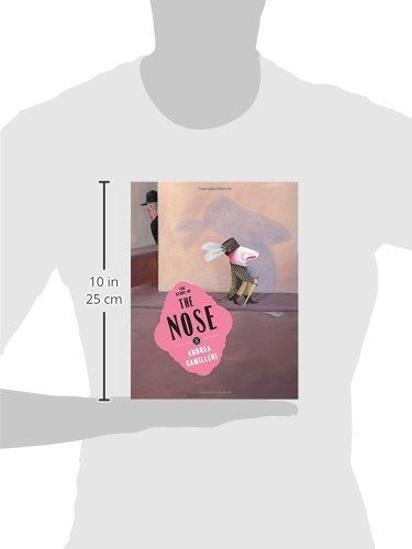 The Story of the Nose