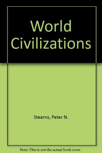World Civilizations 0321106474 Book Cover