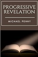 Progressive Revelation 1783647396 Book Cover
