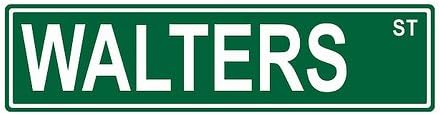 Slap-Art Walters St. Street Sign 24x6 Funny Joke Humor Novelty Metal Aluminum Sign