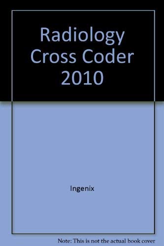 Radiology Cross Coder 2010: Essential Links from CPT Codes to ICD-9-CM ...