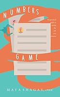 Numbers Game: The Practical Guide to Getting the Job You Deserve 1082896780 Book Cover