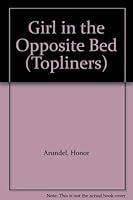 The Girl in the Opposite Bed 0840761287 Book Cover