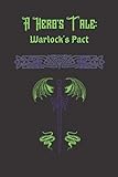  A Hero\'s Tale: Warlock\'s Pact