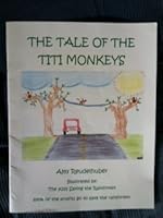 The Tale of the Titi Monkeys B008BW61N4 Book Cover