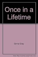 Once in a Lifetime 0373096615 Book Cover