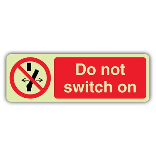 Panneau Do Not Switch On à triple lueur pour une signalisation visible dans le noir