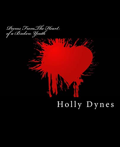 poems from the heart of a broken youth