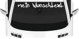 Aufkleber Wunschtext Frontscheibe Sticker Autoaufkleber Folie Schriftzug Windschutzscheibe Tuning Aufkleber