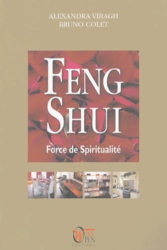 Feng Shui : Force de Spiritualité