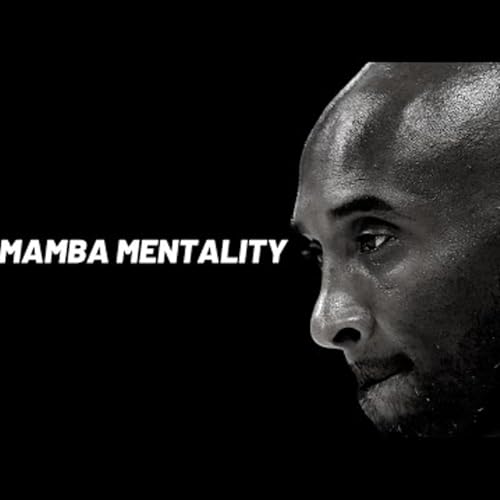 WINNERS MINDSET | Kobe Bryant | Motivational Podcasts