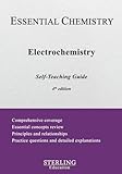 Electrochemistry: Essential Chemistry Self-Teaching Guide, 4th Ed.