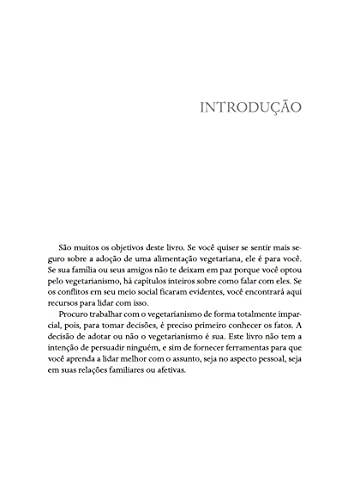 Virei vegetariano, e agora?: Como fazer a transição com saúde e enfrentar o preconceito com bom humo