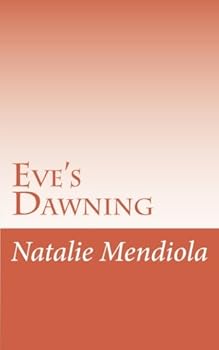Paperback Eve's Dawning Book