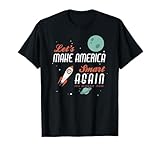 Neil deGrasse Tyson Quote Make America Smart Again T-shirt T-Shirt