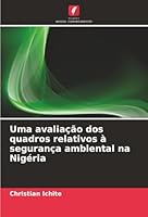 Uma avaliação dos quadros relativos à segurança ambiental na Nigéria (Portuguese Edition) 6208982472 Book Cover