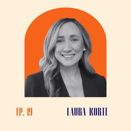 Episode 19 - Laura Korte