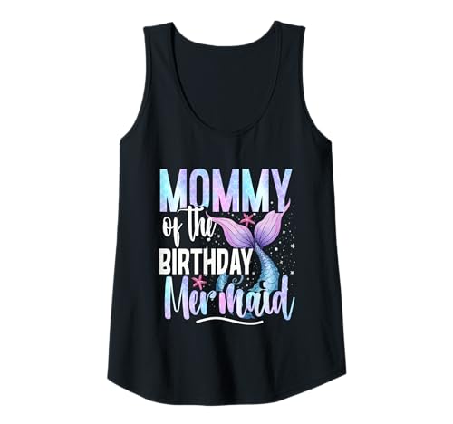 Femme Sirène Sirènes Mommy of The Birthday Mermaid Débardeur