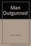 Photo Gallery man outgunned Photo Gallery man outgunned