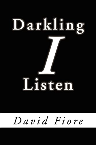 Darkling I Listen view 2