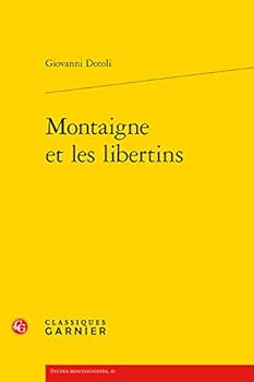 Paperback Montaigne Et Les Libertins [French] Book