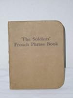 The Soldiers' French Phrase Book B00AV8CPQ8 Book Cover