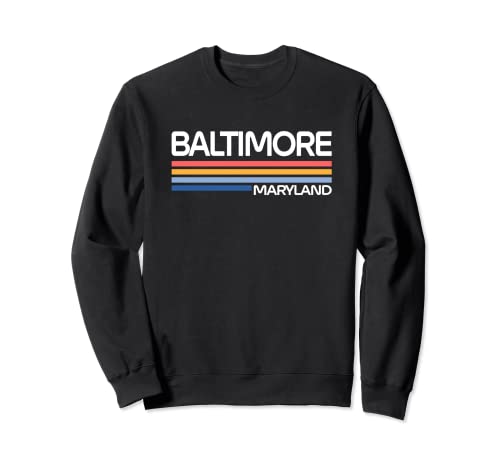 Baltimore Maryland MD Hometown Baltimorean Estado residencial Sudadera