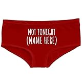 Funny Not Tonight Custom Name...